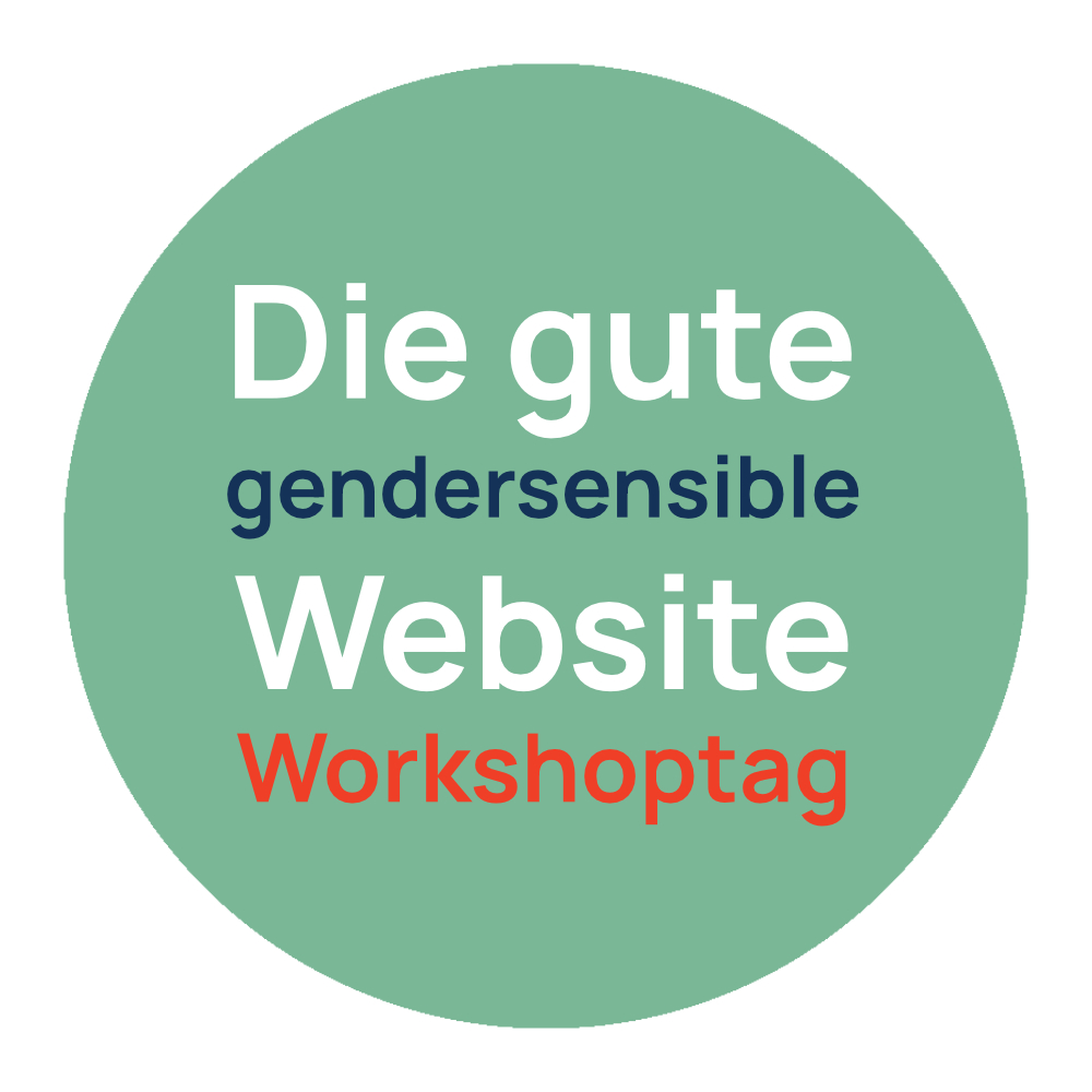 Die gute gendersensible Website Workshoptag